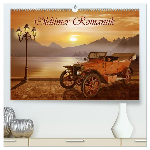 Oldtimer Romantik (hochwertiger Premium Wandkalender 2026 DIN A2 quer) Kunstdruck in Hochglanz