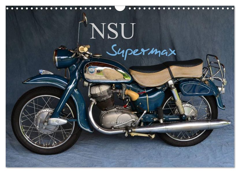 NSU Supermax (Wandkalender 2026 DIN A3 quer) CALVENDO Monatskalender