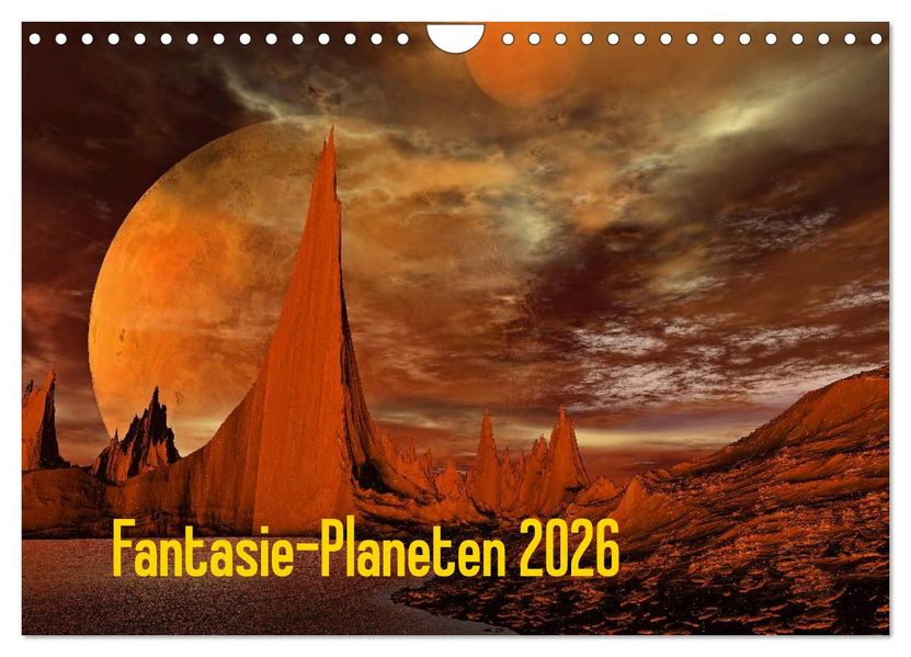 Fantasie-Planeten (Wandkalender 2026 DIN A4 quer) CALVENDO Monatskalender