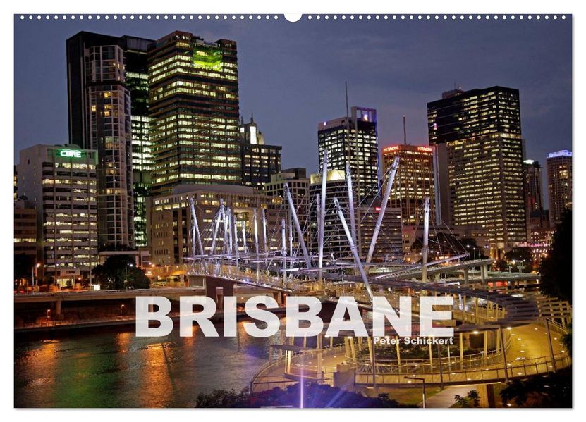 Brisbane (Wandkalender 2026 DIN A2 quer) CALVENDO Monatskalender