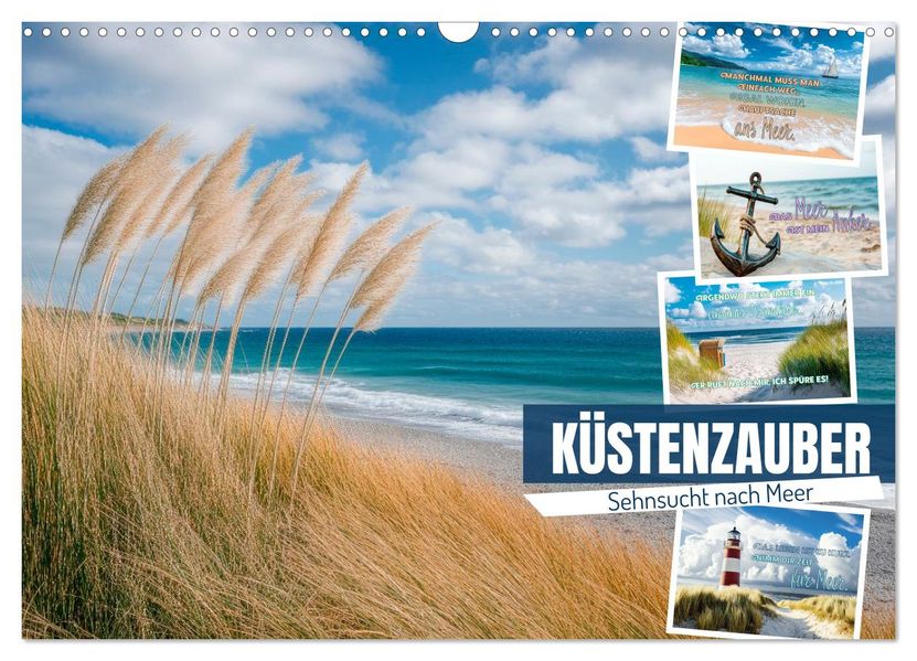 KÜSTENZAUBER Sehnsucht nach Meer (Wandkalender 2026 DIN A3 quer) CALVENDO Monatskalender