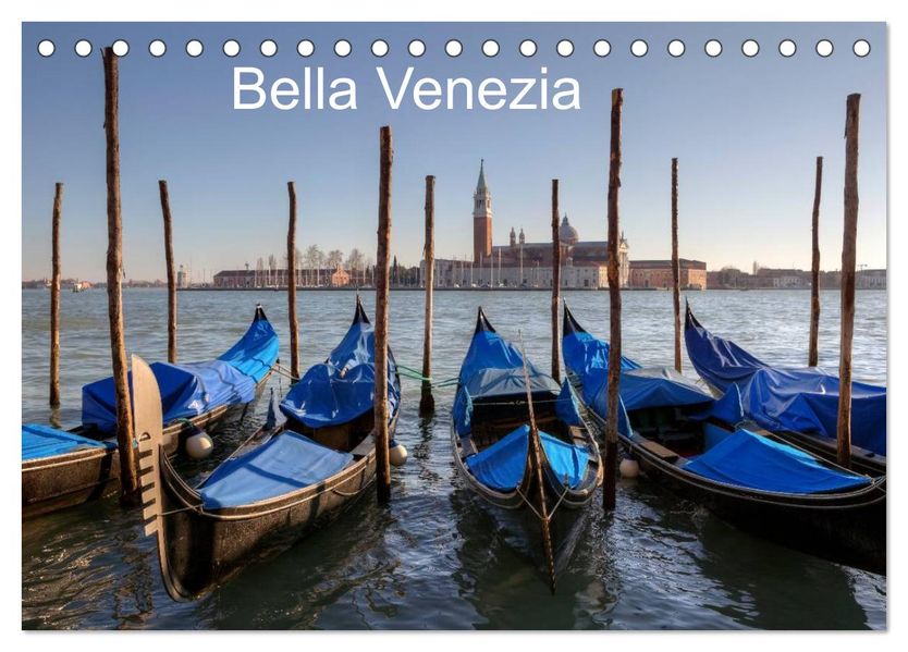 Bella Venezia (Tischkalender 2026 DIN A5 quer) CALVENDO Monatskalender