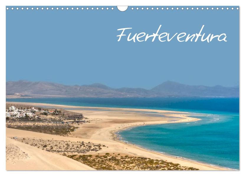 Fuerteventura (Wandkalender 2026 DIN A3 quer) CALVENDO Monatskalender