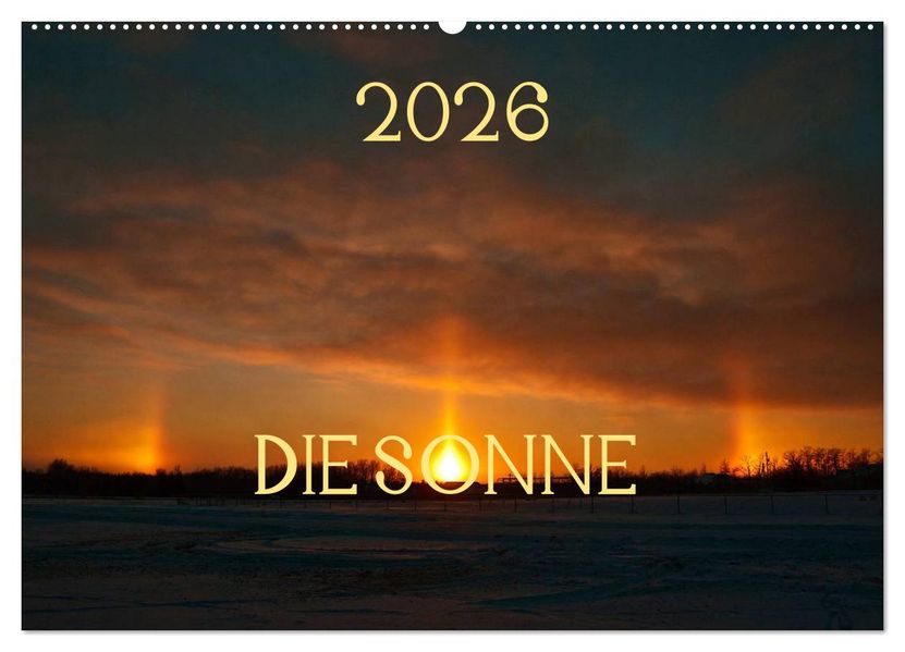 Die Sonne - 2026 (Wandkalender 2026 DIN A2 quer) CALVENDO Monatskalender