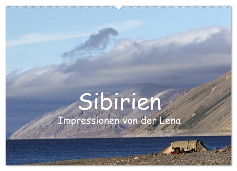 Sibirien- Impressionen von der Lena (Wandkalender 2026 DIN A2 quer) CALVENDO Monatskalender