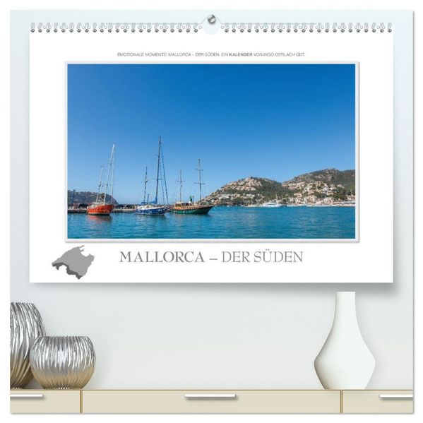 Emotionale Momente: Mallorca - der Süden. (hochwertiger Premium Wandkalender 2026 DIN A2 quer) Kunstdruck in Hochglanz