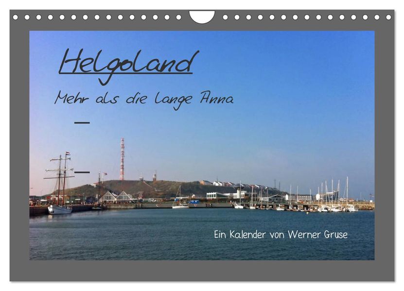 Helgoland (Wandkalender 2026 DIN A4 quer) CALVENDO Monatskalender
