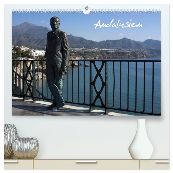Andalusien (hochwertiger Premium Wandkalender 2026 DIN A2 quer) Kunstdruck in Hochglanz