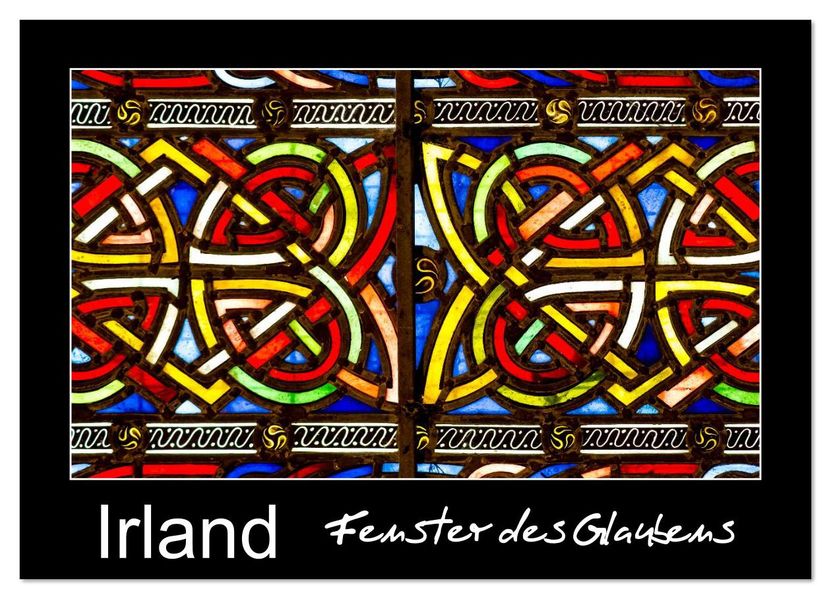 IRLAND - Fenster des Glaubens (Wandkalender 2026 DIN A3 quer) CALVENDO Monatskalender