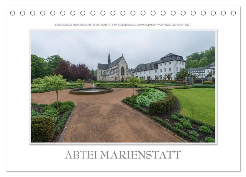 Emotionale Momente: Abtei Marienstatt im Westerwald (Tischkalender 2026 DIN A5 quer) CALVENDO Monatskalender