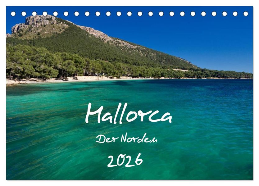 Mallorca - Der Norden (Tischkalender 2026 DIN A5 quer) CALVENDO Monatskalender