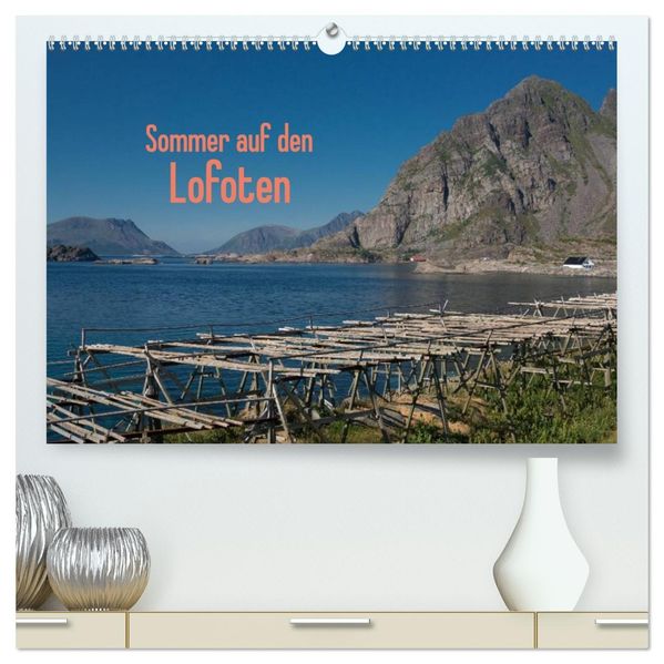 Sommer auf den Lofoten (hochwertiger Premium Wandkalender 2026 DIN A2 quer) Kunstdruck in Hochglanz