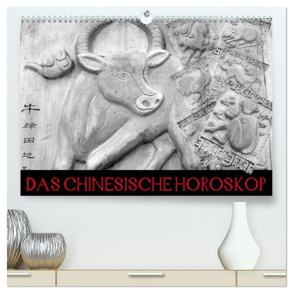 Das Chinesische Horoskop / Geburtstagskalender (hochwertiger Premium Wandkalender 2026 DIN A2 quer) Kunstdruck in Hochglanz