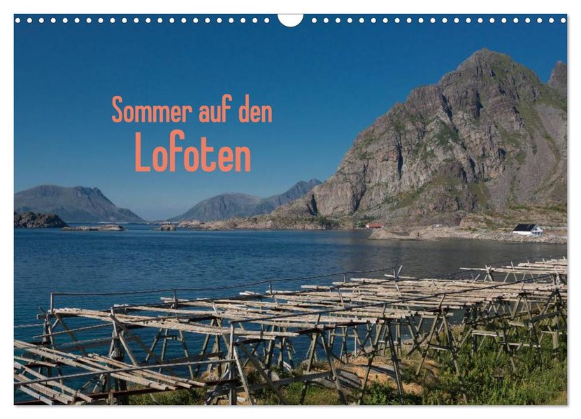 Sommer auf den Lofoten (Wandkalender 2026 DIN A3 quer) CALVENDO Monatskalender
