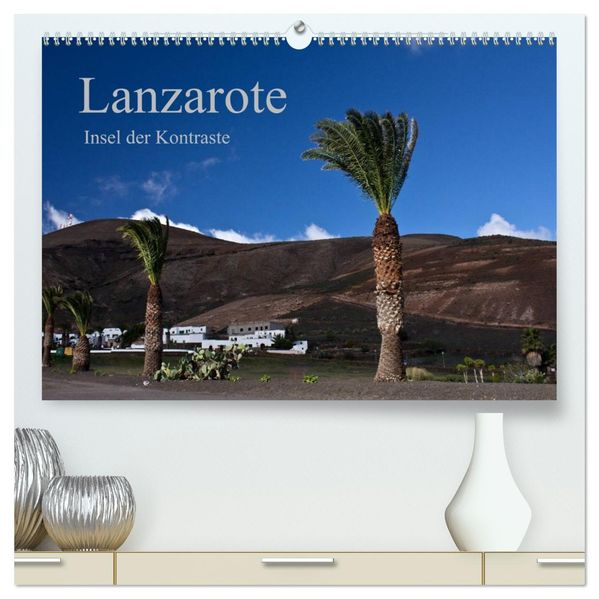 Lanzarote (hochwertiger Premium Wandkalender 2026 DIN A2 quer) Kunstdruck in Hochglanz