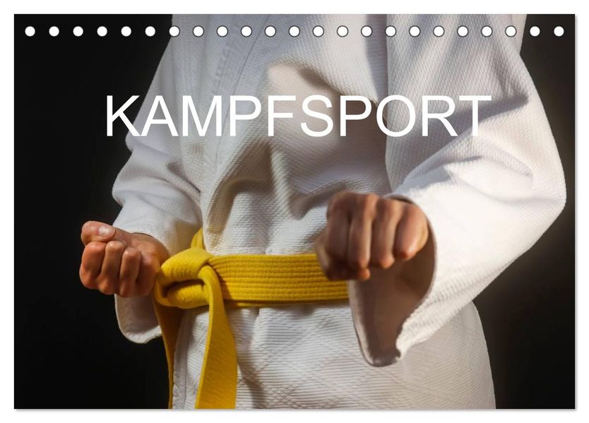 Kampfsport (Tischkalender 2026 DIN A5 quer) CALVENDO Monatskalender