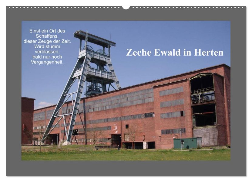 Zeche Ewald in Herten (Wandkalender 2026 DIN A2 quer) CALVENDO Monatskalender