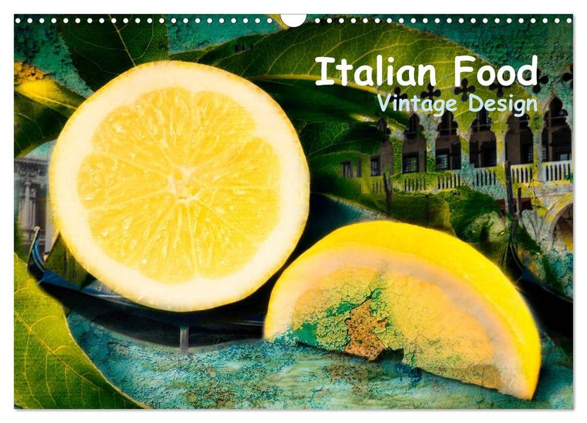 Italian Food - Vintage Design (Wandkalender 2026 DIN A3 quer) CALVENDO Monatskalender