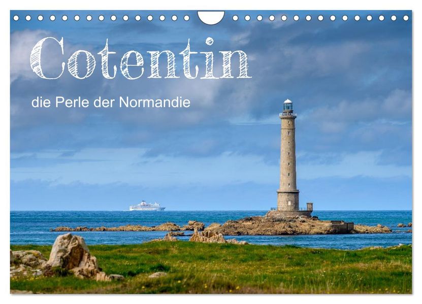 Cotentin die Perle der Normandie (Wandkalender 2026 DIN A4 quer) CALVENDO Monatskalender