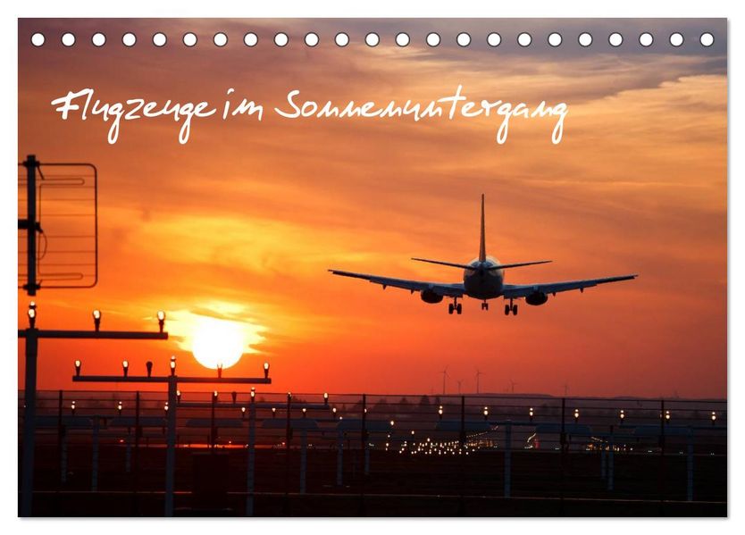 Flugzeuge im Sonnenuntergang (Tischkalender 2026 DIN A5 quer) CALVENDO Monatskalender