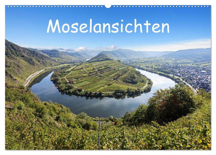 Moselansichten (Wandkalender 2026 DIN A2 quer) CALVENDO Monatskalender