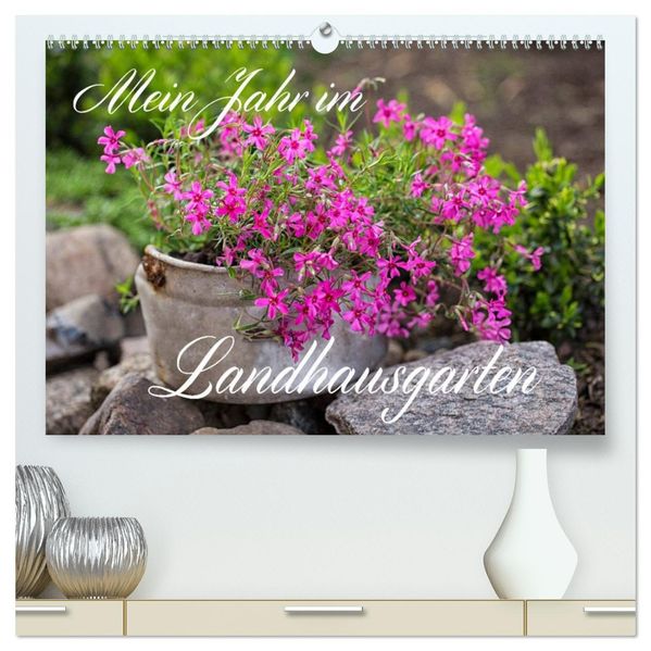 Mein Jahr im Landhausgarten (hochwertiger Premium Wandkalender 2026 DIN A2 quer) Kunstdruck in Hochglanz