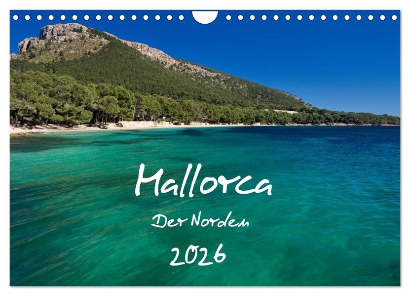 Mallorca - Der Norden (Wandkalender 2026 DIN A4 quer) CALVENDO Monatskalender