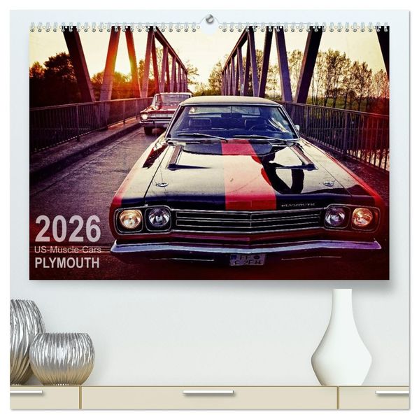 US-Muscle-Cars - Plymouth (hochwertiger Premium Wandkalender 2026 DIN A2 quer) Kunstdruck in Hochglanz