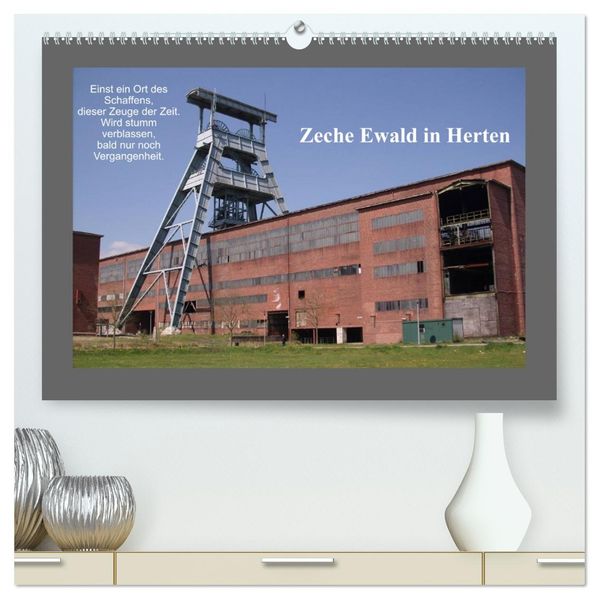 Zeche Ewald in Herten (hochwertiger Premium Wandkalender 2026 DIN A2 quer) Kunstdruck in Hochglanz