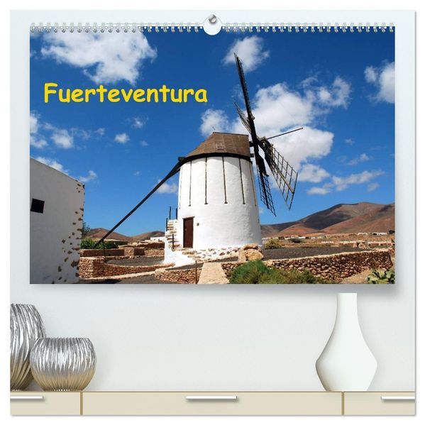 Fuerteventura (hochwertiger Premium Wandkalender 2026 DIN A2 quer) Kunstdruck in Hochglanz