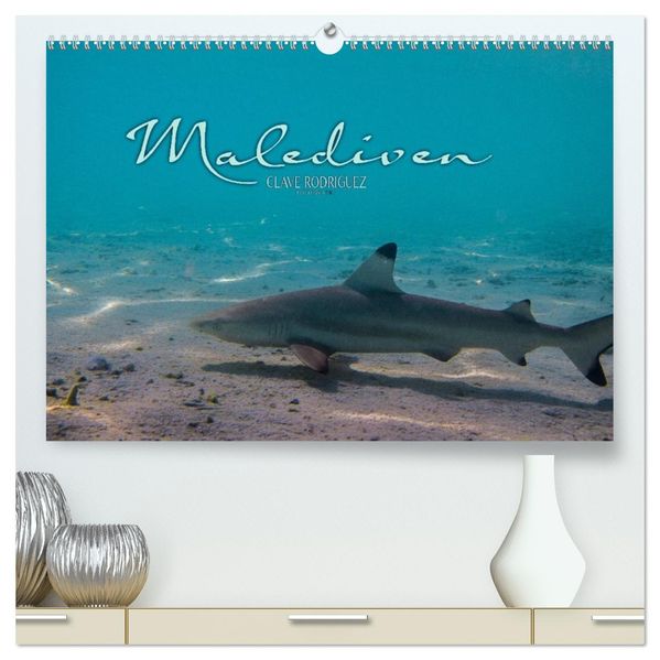 Unterwasserwelt der Malediven I (hochwertiger Premium Wandkalender 2026 DIN A2 quer) Kunstdruck in Hochglanz