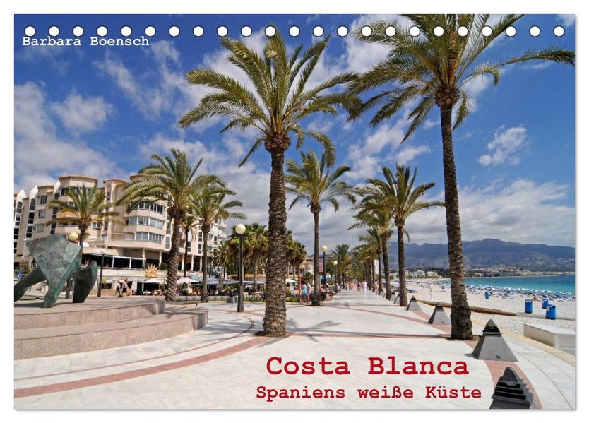 Costa Blanca - Spaniens weiße Küste (Tischkalender 2026 DIN A5 quer) CALVENDO Monatskalender
