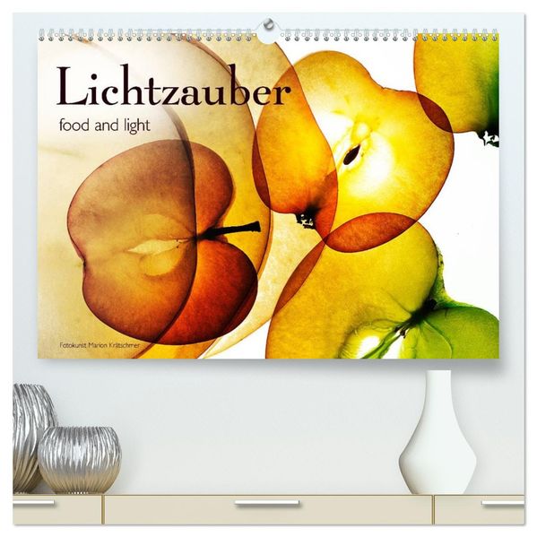 Lichtzauber (hochwertiger Premium Wandkalender 2026 DIN A2 quer) Kunstdruck in Hochglanz