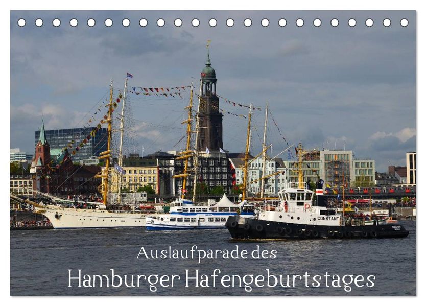 Auslaufparade des Hamburger Hafengeburtstages (Tischkalender 2026 DIN A5 quer) CALVENDO Monatskalender