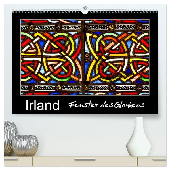 IRLAND - Fenster des Glaubens (hochwertiger Premium Wandkalender 2026 DIN A2 quer) Kunstdruck in Hochglanz