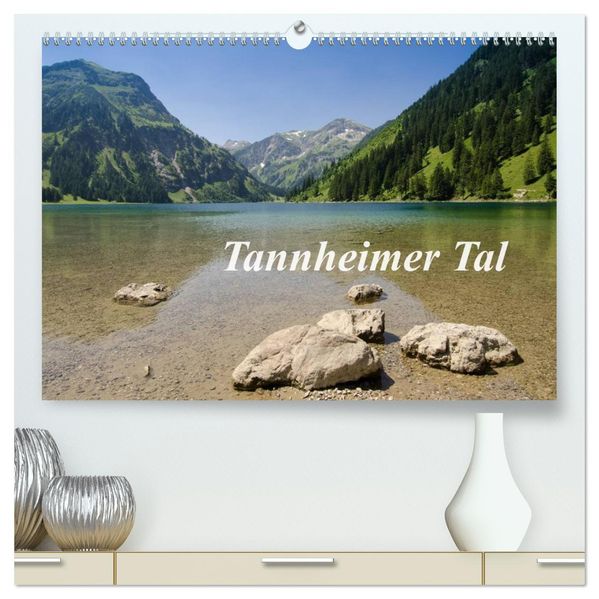 Tannheimer Tal (hochwertiger Premium Wandkalender 2026 DIN A2 quer) Kunstdruck in Hochglanz