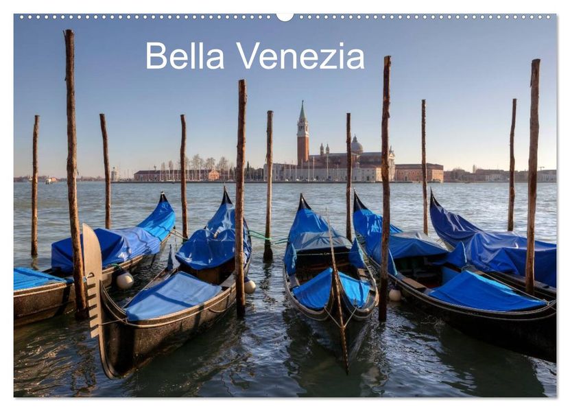 Bella Venezia (Wandkalender 2026 DIN A2 quer) CALVENDO Monatskalender