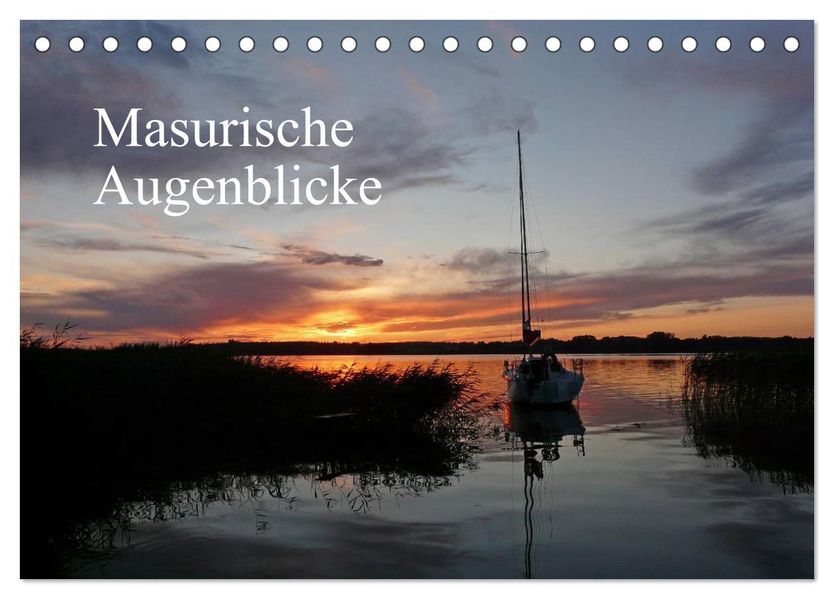 Masurische Augenblicke (Tischkalender 2026 DIN A5 quer) CALVENDO Monatskalender