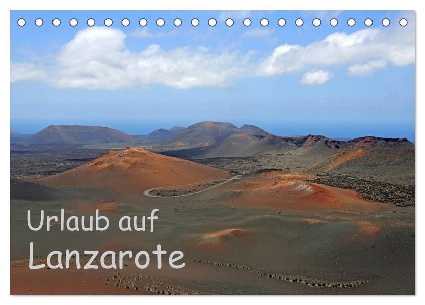 Urlaub auf Lanzarote (Tischkalender 2026 DIN A5 quer) CALVENDO Monatskalender