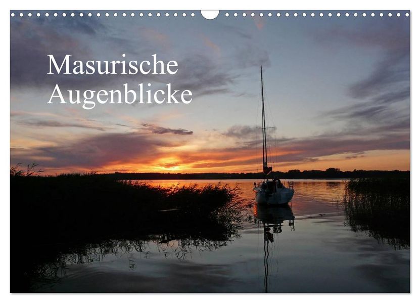 Masurische Augenblicke (Wandkalender 2026 DIN A3 quer) CALVENDO Monatskalender