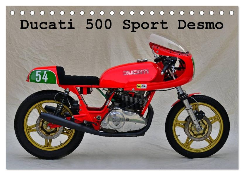 Ducati 500 Sport Desmo (Tischkalender 2026 DIN A5 quer) CALVENDO Monatskalender