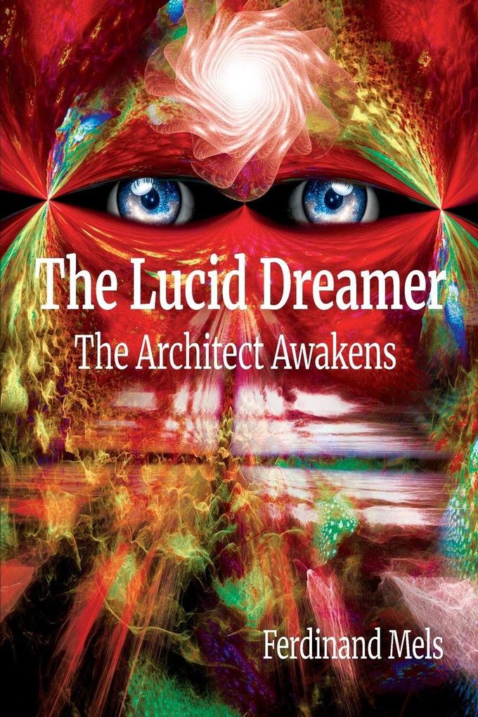 The Lucid Dreamer