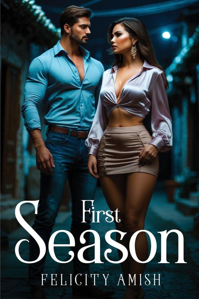 First Season