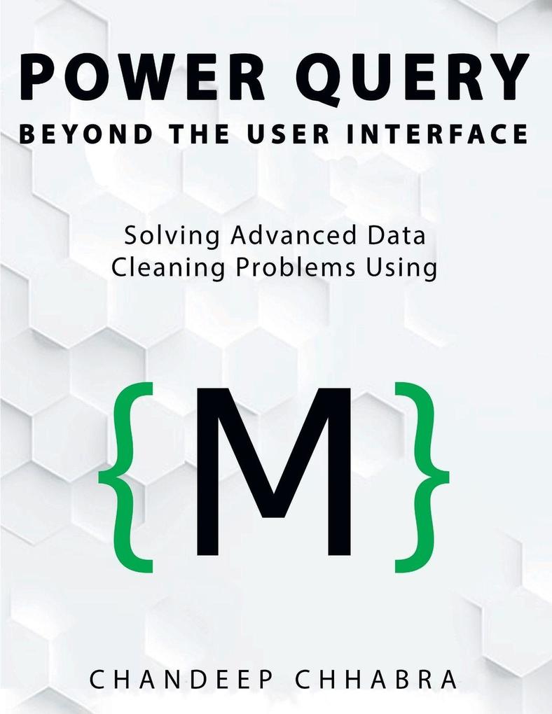 Power Query Beyond The User Interface