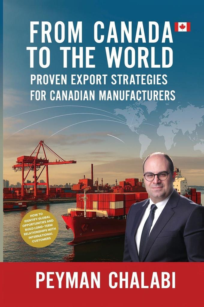 FROM CANADA TO THE WORLD