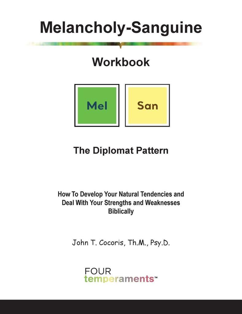 Melancholy-Sanguine Workbook