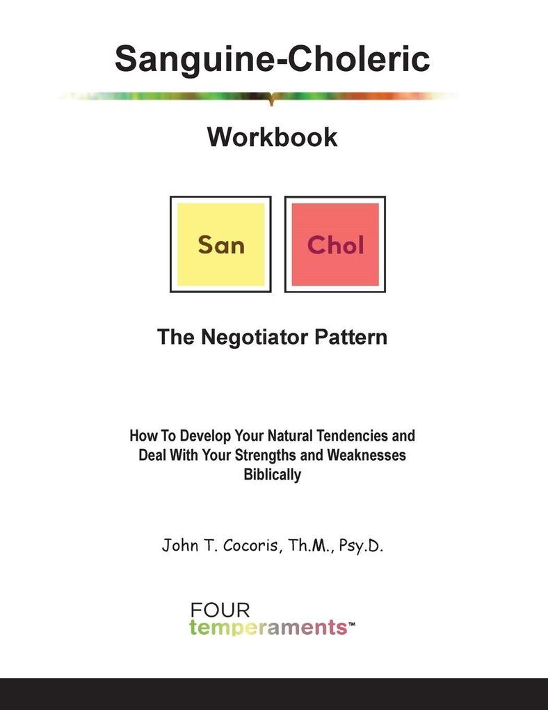 Sanguine-Choleric Workbook