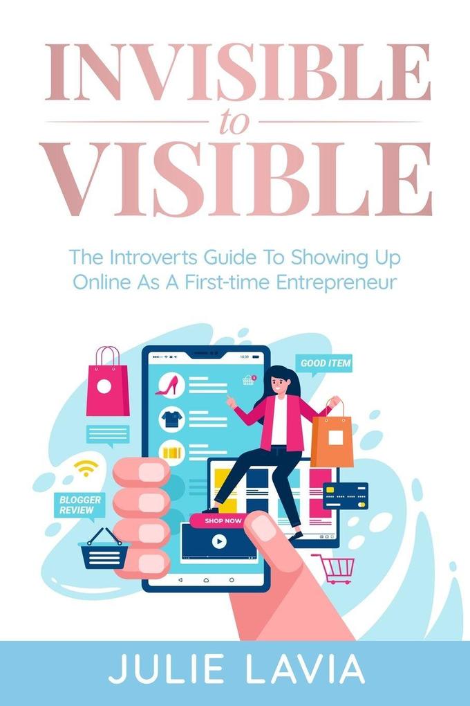 Invisible to Visible