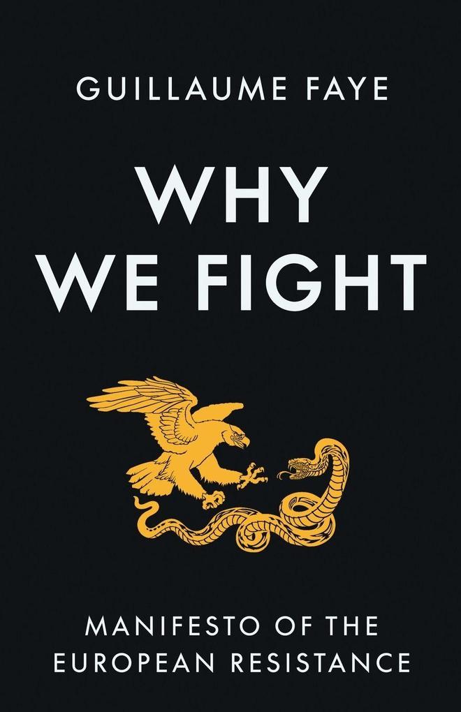 Arktos Media Ltd. Why We Fight