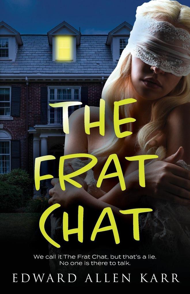 The Frat Chat